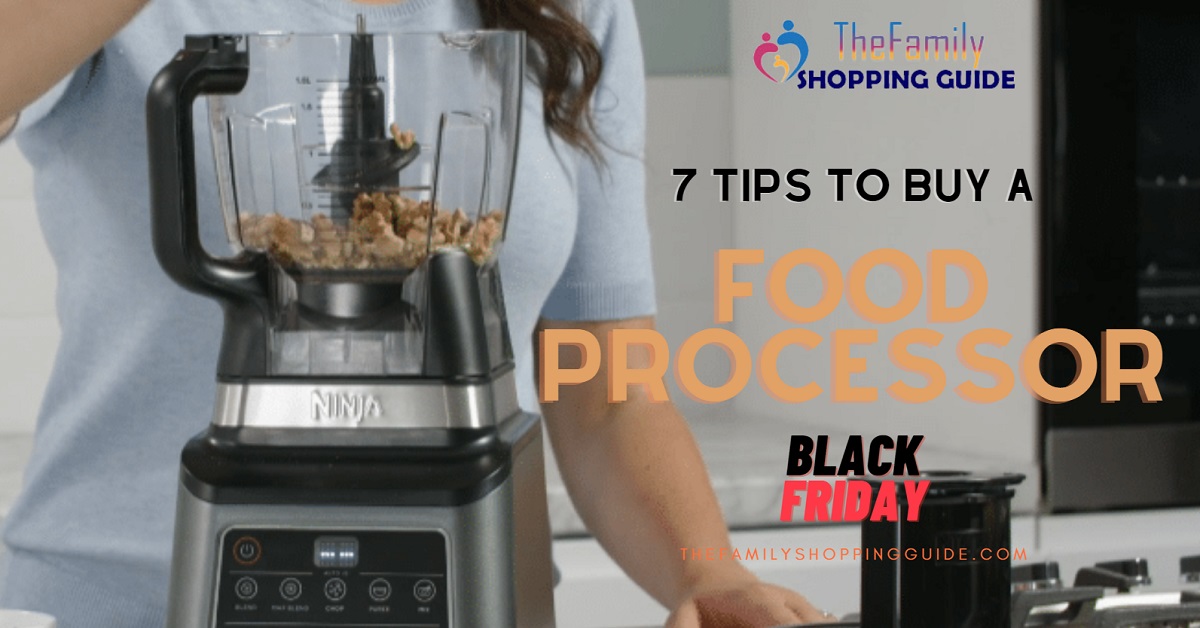 7 Tips to Buy a Food Processor The Family Shopping Guide