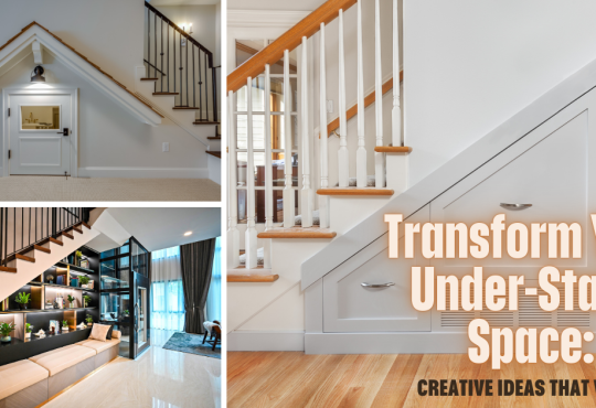 Transform Your Under-Stairs Space: Creative Ideas That Work